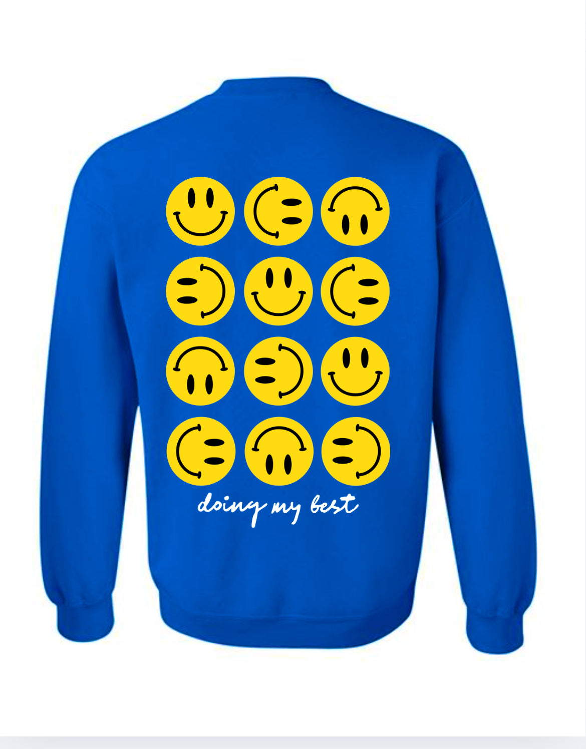 Doing My Best - Blue Crew (Size: S-XXXL)