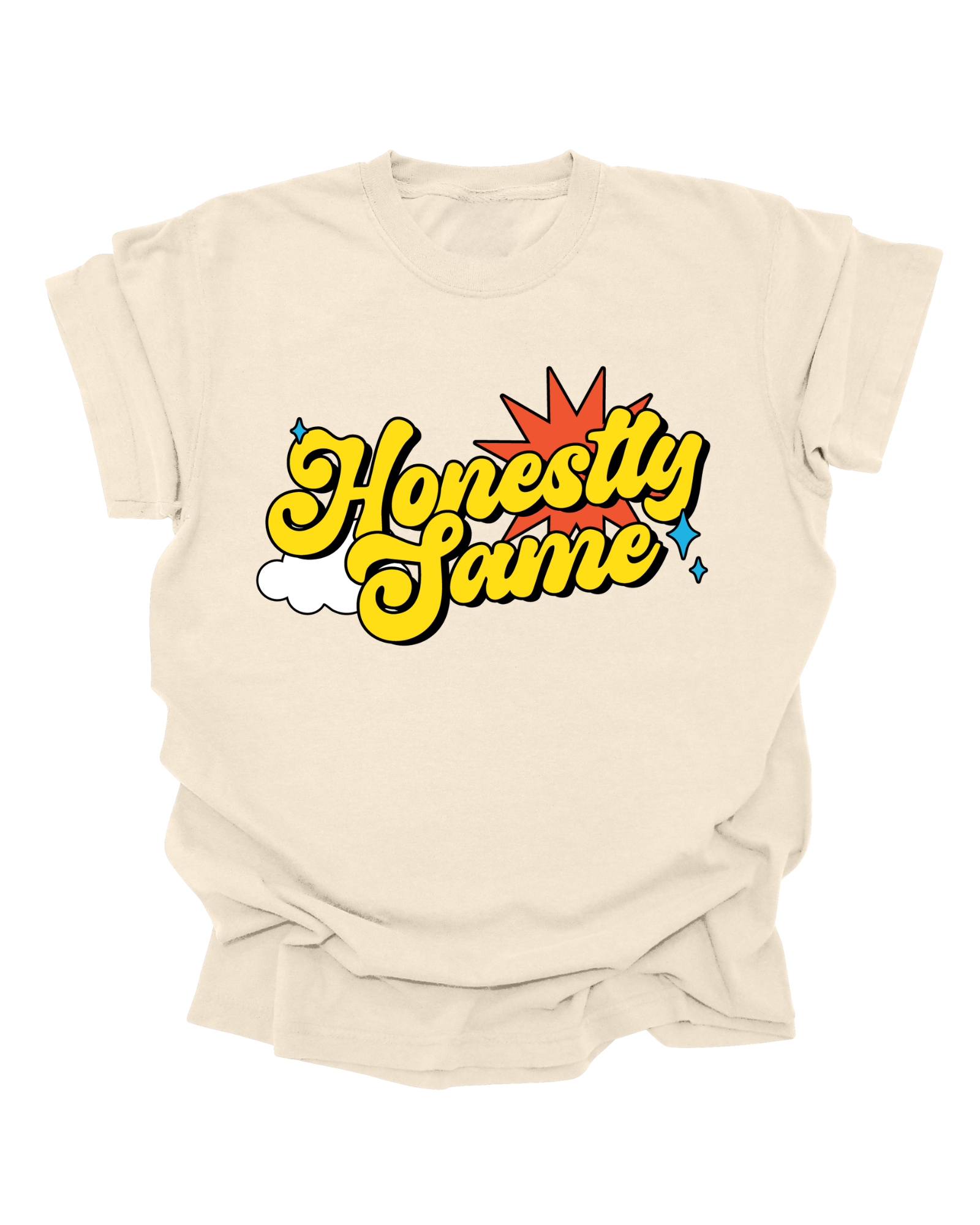 Honestly Same - Ivory Graphic Tee