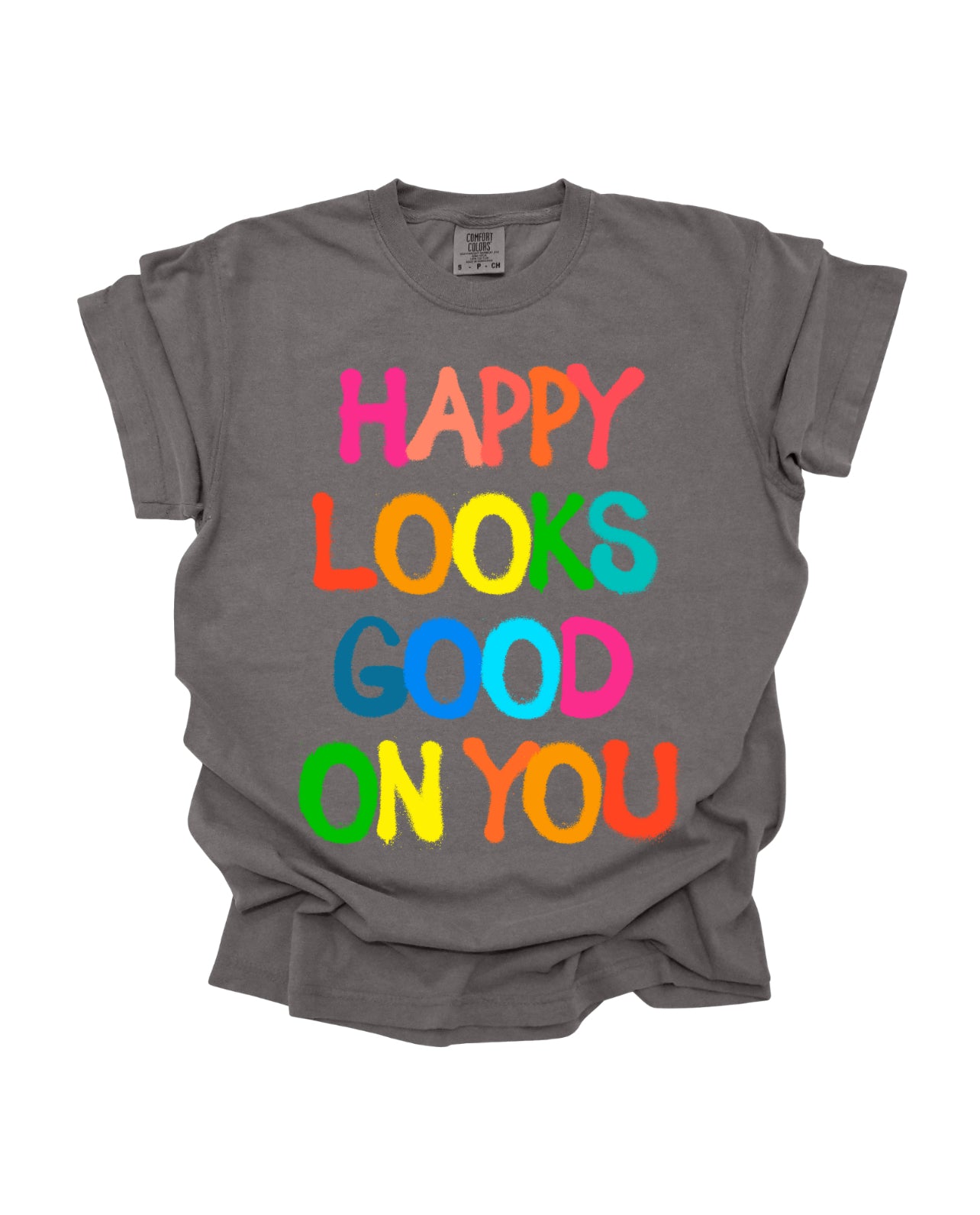 Happy Looks Good On You - Pepper Tee (Size: S-XXXL)