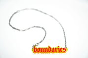 Boundaries or Bust Necklace