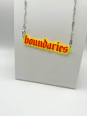 Boundaries or Bust Necklace